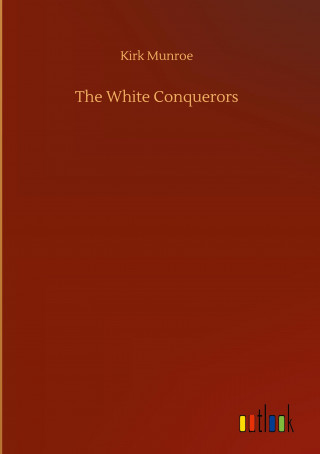 White Conquerors