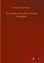 Family among the Australian Aborigines