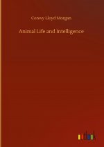 Animal Life and Intelligence
