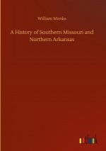 History of Southern Missouri and Northern Arkansas