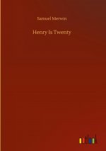 Henry Is Twenty