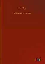 Letters to a Friend