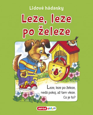 Leze, leze po železe