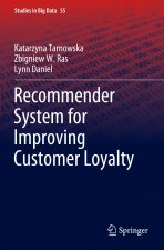 Recommender System for Improving Customer Loyalty