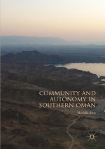 Community and Autonomy in Southern Oman