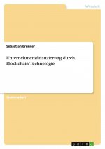 Unternehmensfinanzierung durch Blockchain-Technologie