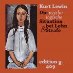 psychologische Situation bei Lohn und Strafe