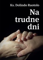 Na trudne dni