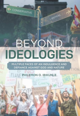 Beyond Ideologies: Multiple Faces of an Indulgence and Defiance Against God and Nature