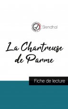 Chartreuse de Parme de Stendhal (fiche de lecture et analyse complete de l'oeuvre)