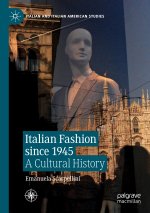 Italian Fashion Since 1945