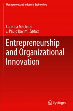 Entrepreneurship and Organizational Innovation