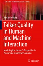 Talker Quality in Human and Machine Interaction