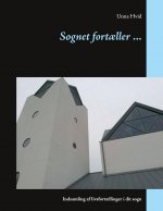 Sognet fortaeller ...
