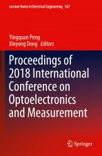 Proceedings of 2018 International Conference on Optoelectronics and Measurement
