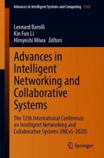 Advances in Intelligent Networking and Collaborative Systems