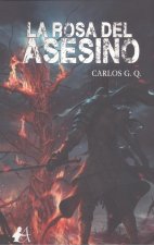 LA ROSA DEL ASESINO
