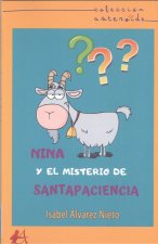 Nina y el misterio de santapaciencia