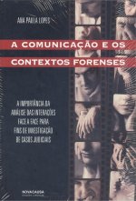 A comunicação e os contextos forenses