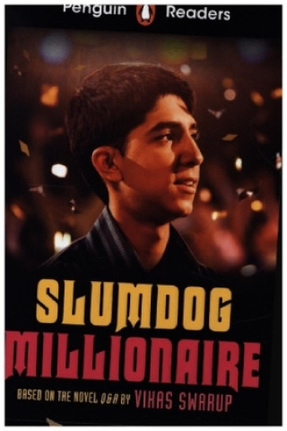 Penguin Readers Level 6: Slumdog Millionaire (ELT Graded Reader)