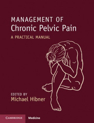 Management of Chronic Pelvic Pain