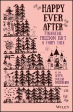 Happy Ever After - Financial Freedom Isn't a Fairy  Tale