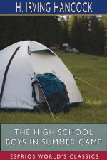 High School Boys in Summer Camp (Esprios Classics)