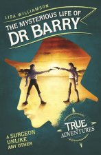 Mysterious Life of Dr Barry