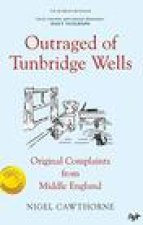 Outraged of Tunbridge Wells