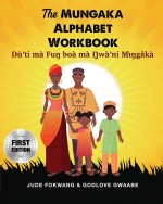 Mungaka Alphabet Workbook