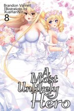 Most Unlikely Hero, Volume 8