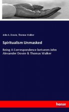 Spiritualism Unmasked