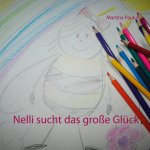 Nelli sucht das große Glück