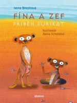 Fína a Zef Příběh surikat