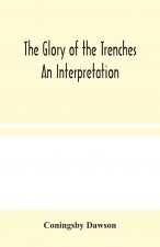 Glory of the Trenches