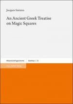 An Ancient Greek Treatise on Magic Squares