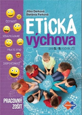 Etickďż˝ vďż˝chova  pre 5.-9. roďż˝nďż˝k Zďż˝
