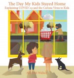 Day My Kids Stayed Home