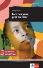 Loin des yeux, pr?s du coeur