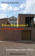 Tatort Marchenland