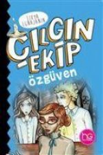 Cilgin Ekip - Ozguven