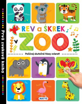 Rev a ďż˝krek v ZOO - Prvďż˝ zvukovďż˝ kniha