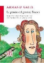 Pasion del general franco
