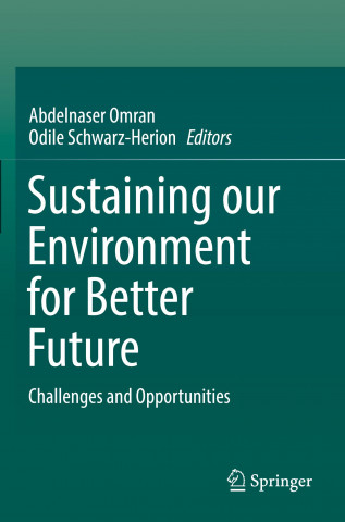 Sustaining our Environment for Better Future