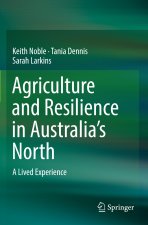 Agriculture and Resilience in Australia?s North