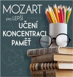 Mozart pro lepší učení, koncentraci a paměť - CD