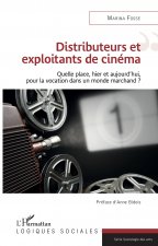 Distributeurs et exploitants de cinéma