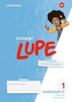 PASSWORT LUPE - Fibel. Arbeitshefte A und B DS: Fördern. Druckschrift