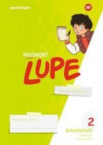 PASSWORT LUPE - Sprachbuch. Arbeitsheft 2 GS: inklusiv - Grundschrift
