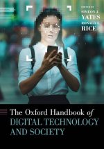 Oxford Handbook of Digital Technology and Society